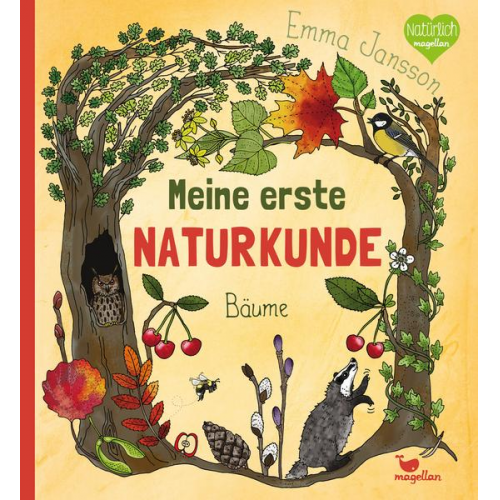 Emma Jansson - Meine erste Naturkunde - Bäume