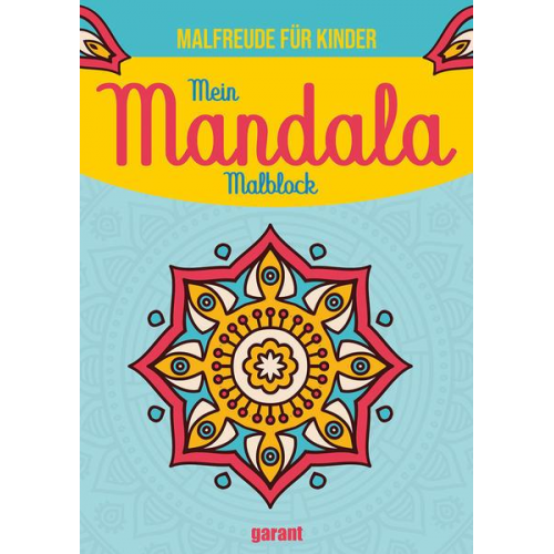 Mein Mandala Malblock - Malfreude für Kinder