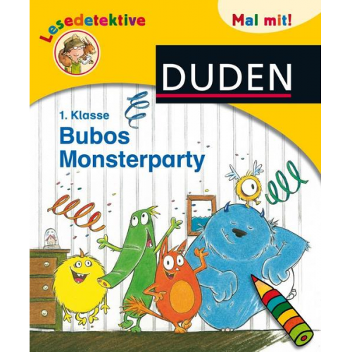 Patrick Wirbeleit - Lesedetektive Mal mit: Bubos Monsterparty, 1. Klasse