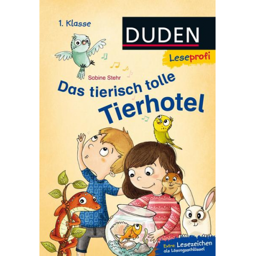 Sabine Stehr - Duden Leseprofi – Das tierisch tolle Tierhotel, 1. Klasse