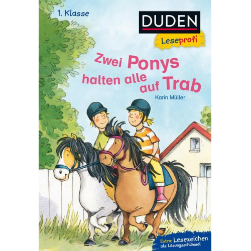 Karin Müller - Duden Leseprofi – Zwei Ponys halten alle auf Trab, 1. Klasse