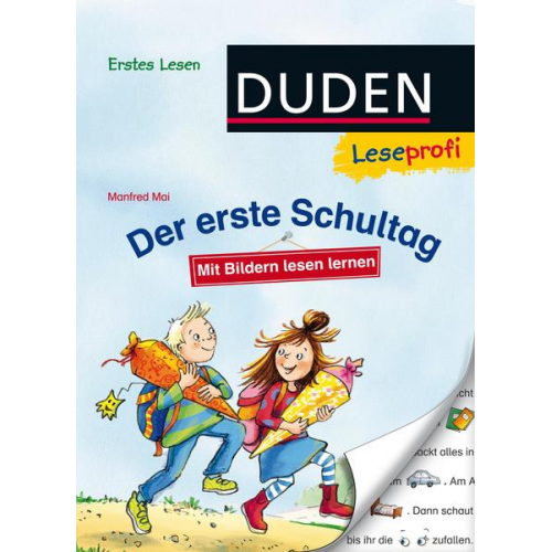 Manfred Mai - Duden Leseprofi – Mit Bildern lesen lernen: Der erste Schultag, Erstes Lesen