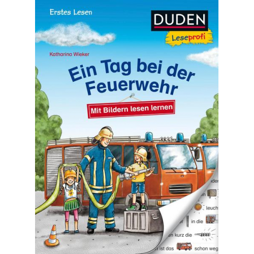 Katharina Wieker - Duden Leseprofi – Mit Bildern lesen lernen: Ein Tag bei der Feuerwehr, Erstes Lesen