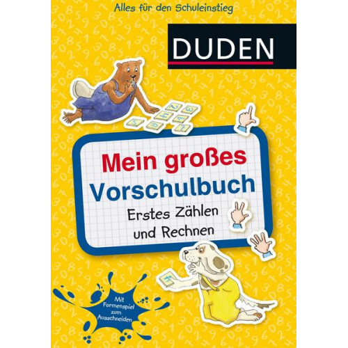 Ulrike Holzwarth-Raether & Ute Müller-Wolfangel - Mein großes Vorschulbuch: Erstes Zählen und Rechnen