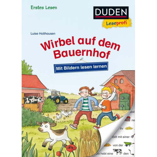 Luise Holthausen - Duden Leseprofi – Mit Bildern lesen lernen: Wirbel auf dem Bauernhof, Erstes Lesen