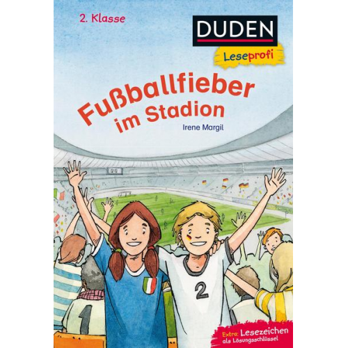 Irene Margil - Duden Leseprofi – Fußballfieber im Stadion, 2. Klasse