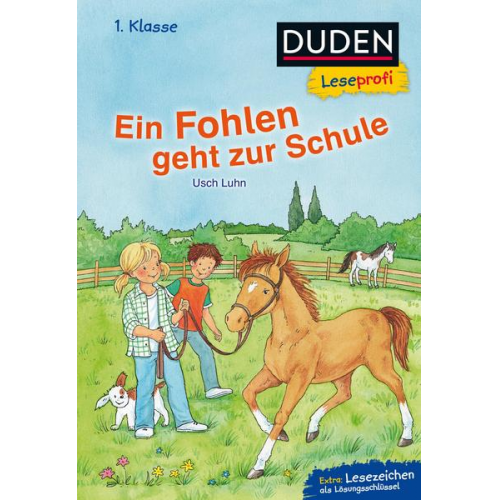 Usch Luhn - Duden Leseprofi – Ein Fohlen geht zur Schule, 1. Klasse