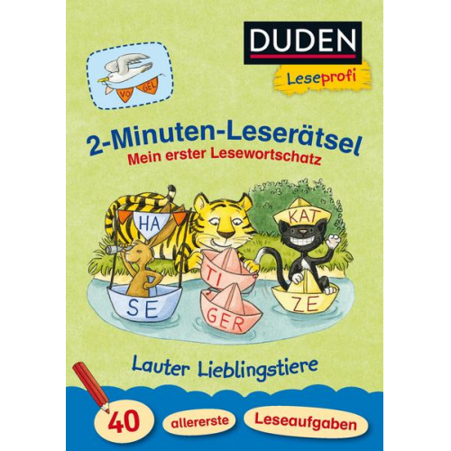 Ulrike Holzwarth-Raether & Ute Müller-Wolfangel - Duden Leseprofi – 2-Minuten-Leserätsel: Mein erster Lesewortschatz. Lauter Lieblingstiere