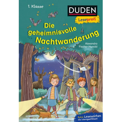 Alexandra Fischer-Hunold - Duden Leseprofi – Die geheimnisvolle Nachtwanderung, 1. Klasse