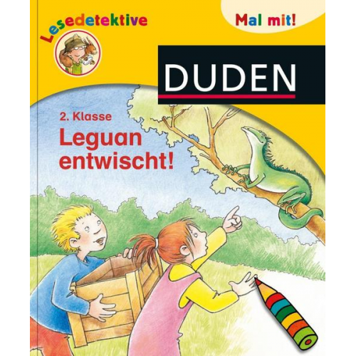 Bernhard Hagemann - Duden Lesedetektive. Mal mit! Leguan entwischt!, 2. Klasse