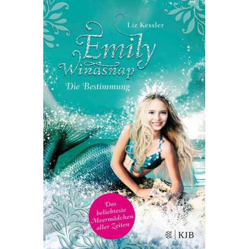 Liz Kessler - Emily Windsnap – Die Bestimmung