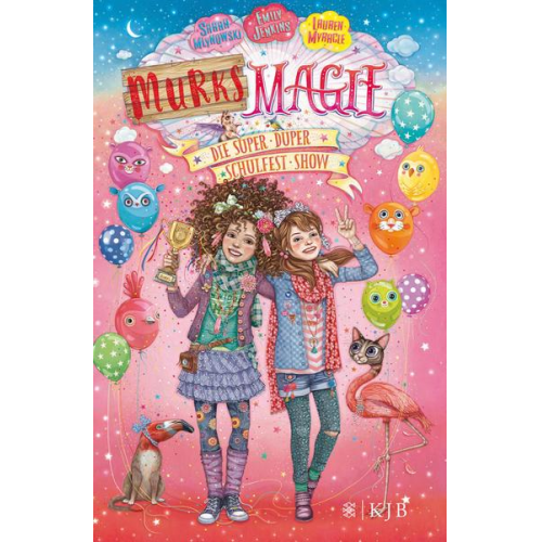 Sarah Mlynowski & Lauren Myracle & Emily Jenkins - Die super-duper Schulfest-Show / Murks-Magie Bd. 3