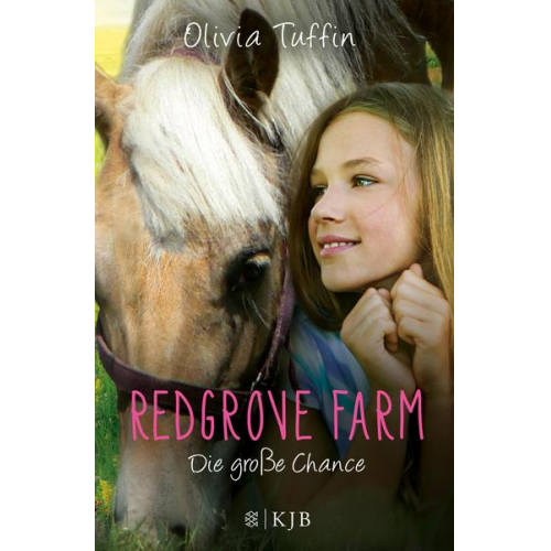 Olivia Tuffin - Die große Chance / Redgrove Farm Bd.3