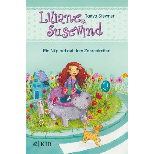 Tanya Stewner - Liliane Susewind – Ein Nilpferd auf dem Zebrastreifen