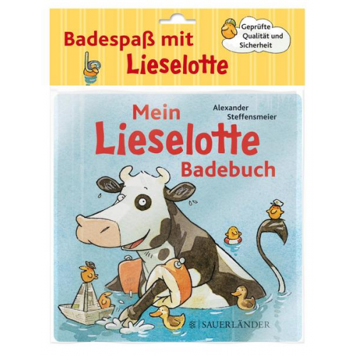 Alexander Steffensmeier - Mein Lieselotte-Badebuch