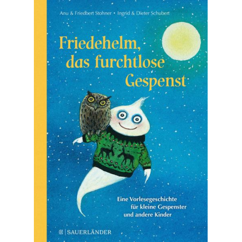 Anu Stohner & Friedbert Stohner - Friedehelm, das furchtlose Gespenst