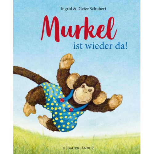 Ingrid Schubert & Dieter Schubert - Murkel ist wieder da