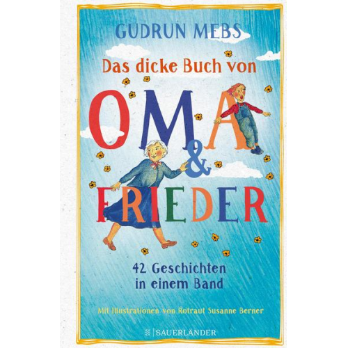 Gudrun Mebs - Das dicke Buch von Oma und Frieder