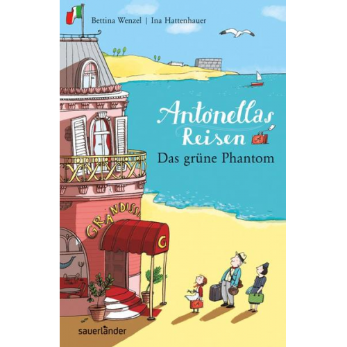 Bettina Wenzel - Antonellas Reisen. Das grüne Phantom