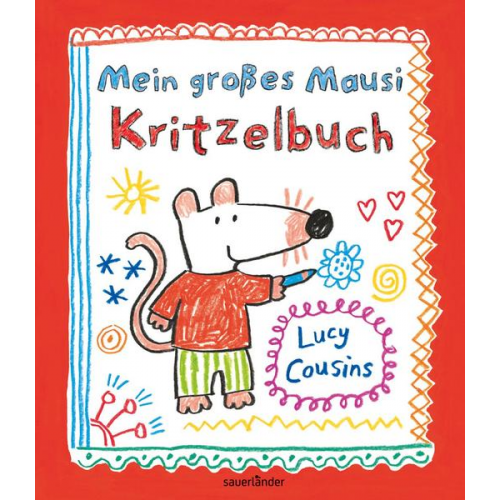 Lucy Cousins - Mein großes Mausi Kritzelbuch