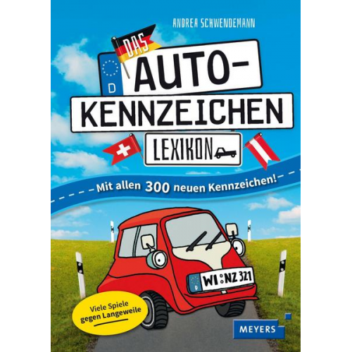 Andrea Schwendemann - Das Autokennzeichen-Lexikon