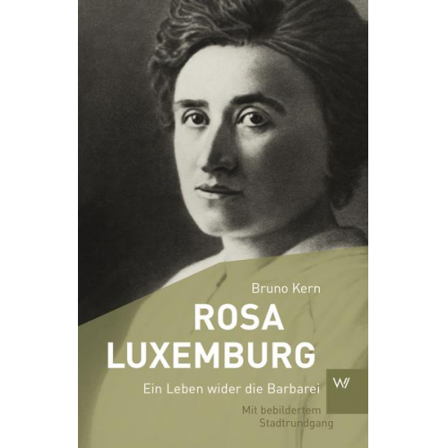 Bruno Kern - Rosa Luxemburg