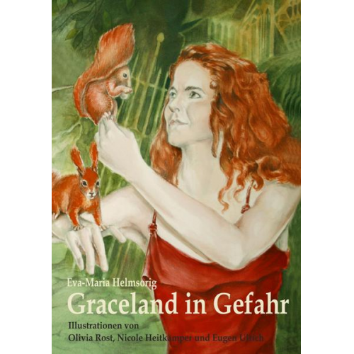 Eva-Maria Helmsorig - Graceland in Gefahr