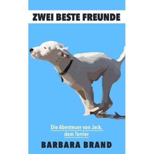 Barbara Brand - Zwei beste Freunde