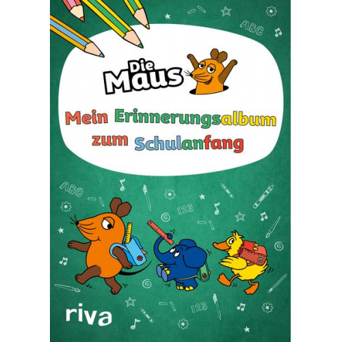 Die Maus – Mein Erinnerungsalbum zum Schulanfang