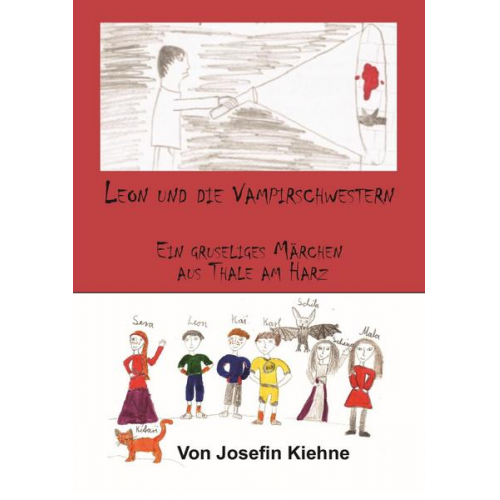 Carsten Kiehne & Josefin Kiehne - Leon und die Vampirschwestern