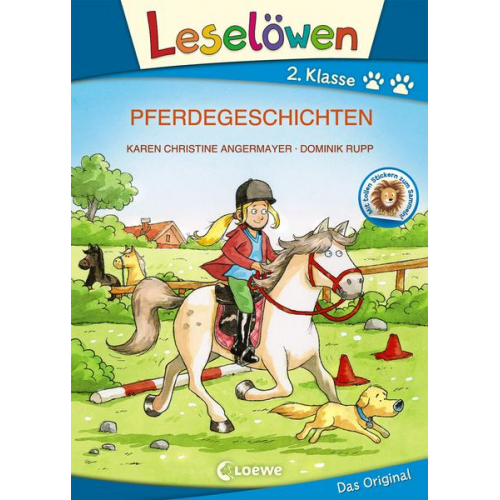 Karen Christine Angermayer - Leselöwen 2. Klasse - Pferdegeschichten (Großbuchstabenausgabe)