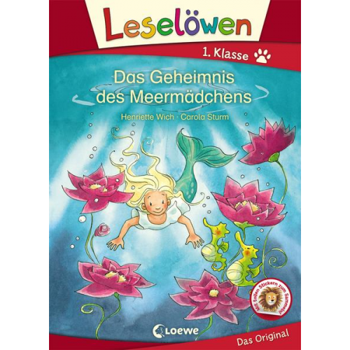 Henriette Wich - Leselöwen 1. Klasse - Das Geheimnis des Meermädchens