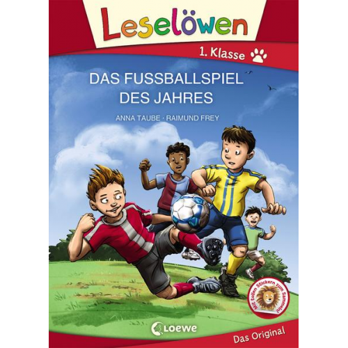 Anna Taube - Leselöwen 1. Klasse - Das Fußballspiel des Jahres (Großbuchstabenausgabe)