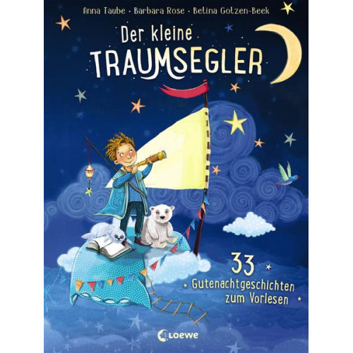 Anna Taube & Barbara Rose - Der kleine Traumsegler (Band 1)