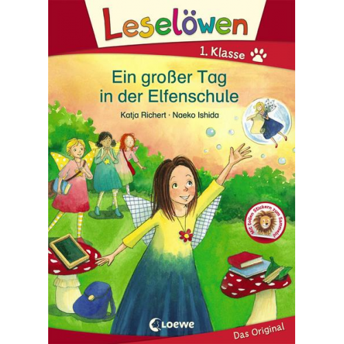 Katja Richert - Leselöwen 1. Klasse - Ein großer Tag in der Elfenschule