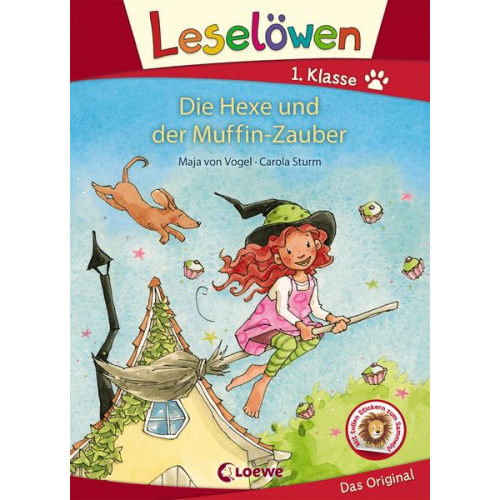 Maja von Vogel - Leselöwen 1. Klasse - Die Hexe und der Muffin-Zauber