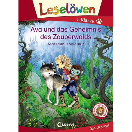 Anna Taube - Leselöwen 1. Klasse - Ava und das Geheimnis des Zauberwalds