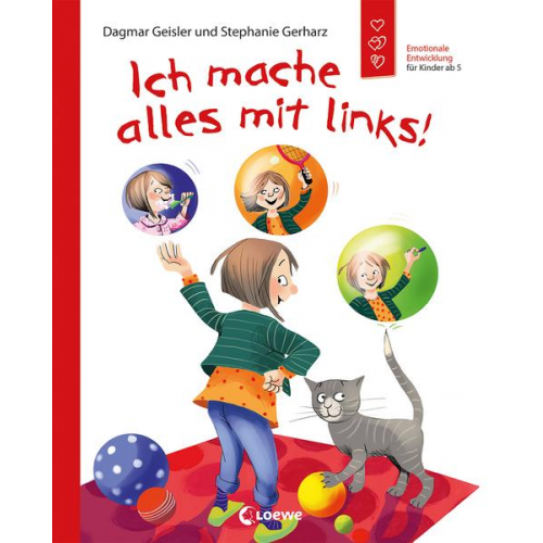 Dagmar Geisler Stephanie Gerharz - Ich mache alles mit links! (Starke Kinder, glückliche Eltern)