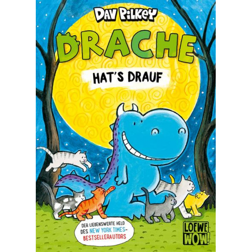 Dav Pilkey - Drache hat's drauf