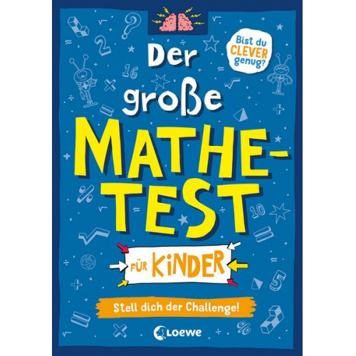 Gareth Moore - Der große Mathetest für Kinder - Stell dich der Challenge!