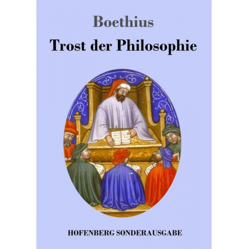 Boethius - Trost der Philosophie