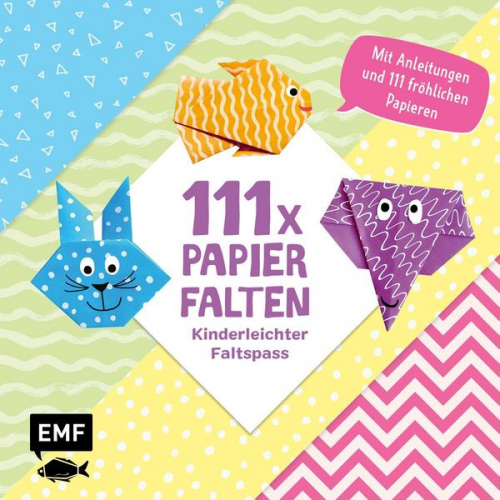 Thade Precht - 111 x Papierfalten – Kinderleichter Faltspaß