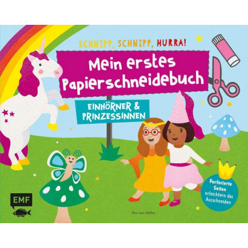 35888 - Mein erstes Papierschneidebuch – Einhörner & Prinzessinnen – Schnipp, schnipp, hurra!