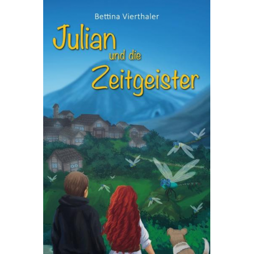 Bettina Vierthaler - Julian und die Zeitgeister