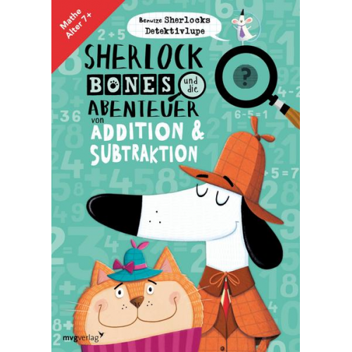 John Bigwood & Jonny Marx - Sherlock Bones und die Abenteuer von Addition und Subtraktion