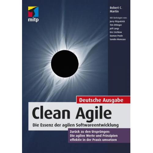 Robert C. Martin - Clean Agile. Die Essenz der agilen Softwareentwicklung