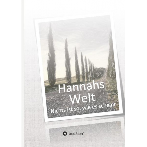 Maik Kohlbus - Hannahs Welt