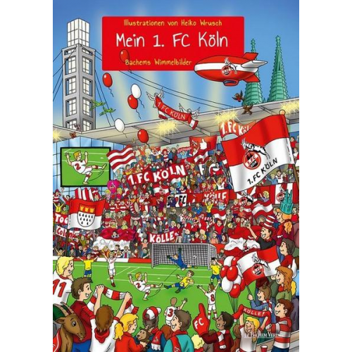 Mein 1. FC Köln