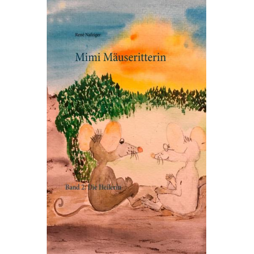 René Nafziger - Mimi Mäuseritterin