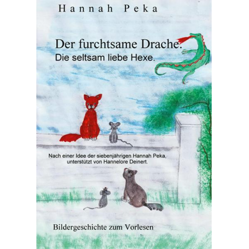 Hannah Peka - Der furchtsame Drache